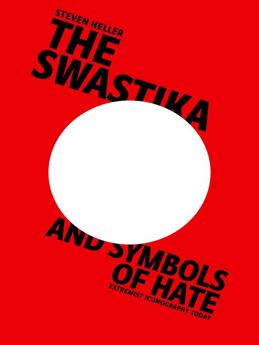 Cover image for The Swastika and Symbols of Hate: Extremist Iconography Today